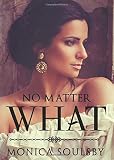 No Matter What
