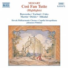 Mozart: Cos� Fan Tutte (Highlights) (Aufnahme Bratislava 1990)