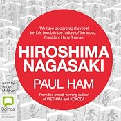 Hiroshima Nagasaki | [Paul Ham]