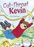Cut-throat Kevin