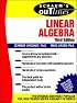 Schaum's Outline of Linear Algebra