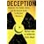 Deception: Pakistan, the United States, and the Secret Trade in Nuclear Weapons
