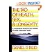 The Tao of Health, Sex, and Longevity: A Modern Practical Guide to the Ancient Way (Fireside Books (Fireside))