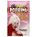 Adult Candy Shoppe XXX Popping Candy, Assorted Flavors, 1-Ounce Packets (Pack of 36)