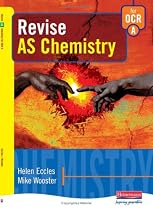 Revise AS Chemistry for OCR A (AS and A2 Chemistry Revision Guides)