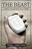 THE BEAST: A Dirty Bathhouse Soap Opera (Episode 01)