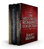The Historical Romance Collection (Includes The Hidden Heiress)