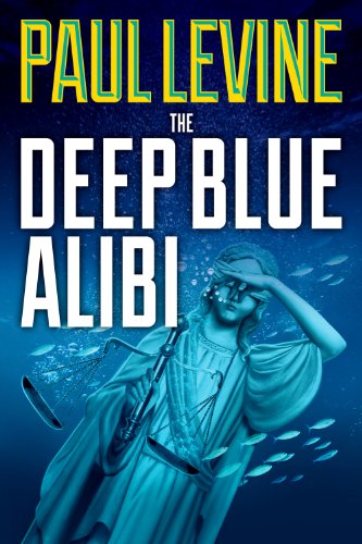 THE DEEP BLUE ALIBI (The Solomon & Lord Series)