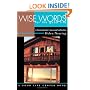 Wise Words for the Good Life: A Homesteader's Personal Collection (Good Life Series)