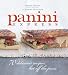 Books : Panini Express: 70 Delicious Recipes Hot Off the Press (Hardcover)