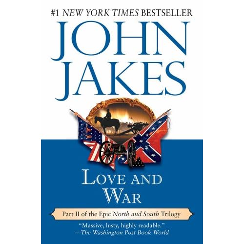 Love and War (North and South Trilogy)