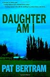 Daughter Am I