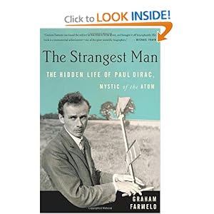 The Strangest Man - Graham Farmelo 