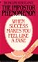 The Impostor Phenomenon: When Success Makes You Feel Like a Fake