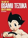 The Art of Osamu Tezuka: God of Manga
