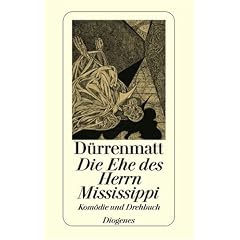 Die Ehe des Herrn Mississippi: Ein Kom�die in zwei Teilen (Neufassung 1980) und ein Drehbuch