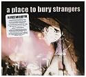 A Place to Bury Strangers