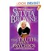 The Truth About Psychics: What's Real, What's Not, and How to Tell the Difference