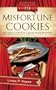 Misfortune Cookies (Until the Fat Ladies Sing Mystery Series #1) (Heartsong Presents Mysteries #26)