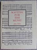 Waiting for the music