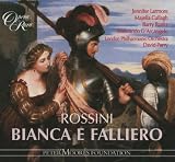 Rossini - Bianca e Falliero