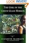 The Girl in the Green Glass Mirror