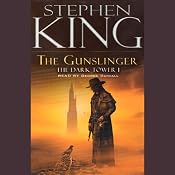 The Gunslinger: The Dark Tower I | [Stephen King]