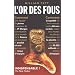 L'Or des Fous
