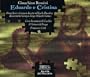 Rossini - Eduardo e Cristina / Jara � Acosta � Dumitru � Gorny � J.O. Gomez � I Virtuosi di Praga� F. Corti