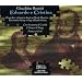 Rossini - Eduardo e Cristina / Jara � Acosta � Dumitru � Gorny � J.O. Gomez � I Virtuosi di Praga� F. Corti