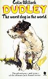 Dudley : the worst dog in the world : an account