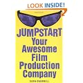 Jump Start Your Awesome Film Production Company