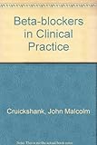 Beta-blockers in clinical practice