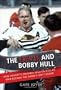 The Devil and Bobby Hull: How Hockey's Original Million-Dollar Man Became the Game's Lost Legend