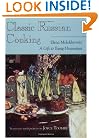 Classic Russian Cooking: Elena Molokhovets' "A Gift to Young Housewives"