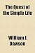 The Quest of the Simple Life