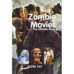 Zombie Movies: The Ultimate Guide