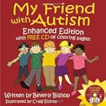 My Friend with Autism: Enhanced Editi...