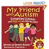 My Friend with Autism: Enhanced Edition with FREE CD of Coloring Pages!
