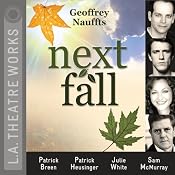 Next Fall | [Geoffrey Nauffts]