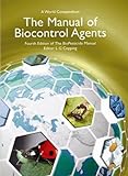 The manual of biocontrol agents : a world compendium