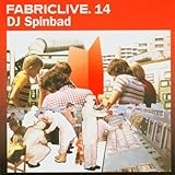 Fabric Live 14 by DJ Spinbad 【並行輸入品】