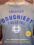 The Rogers & Littleton Guide to Americas Douchiest Colleges