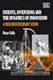 Patents, Inventions and the Dynamics of Innovation: A Multidisciplinary Study
