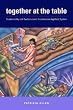 Together At The Table: Sustainability And Sustenance In The American Agrifood System (Rural Studies)