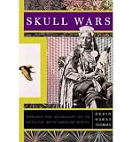 Produkt-Bild: (SKULL WARS KENNEWICK MAN, ARCHAEOLOGY, AND THE BATTLE FOR NATIVE AMERICAN IDENTITY) BY Thomas, David Hurst(Author)Paperback Mar-2001