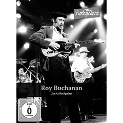 Roy Buchanan - Live At Rockpalast