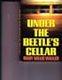 Under the Beetle's Cellar
