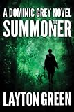 The Summoner (The Dominic Grey Series)