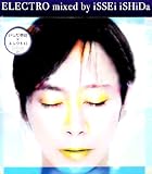 ELECTRO mixed by iSSEi iSHiDa �摜